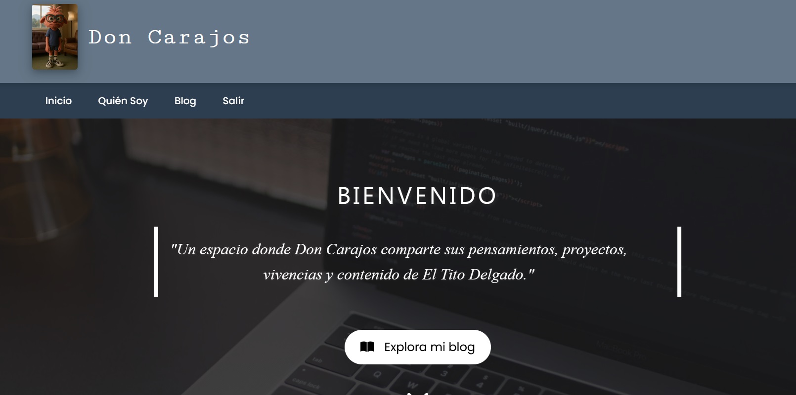 ¡¡¡Bienvenidos a Don Carajos!!!